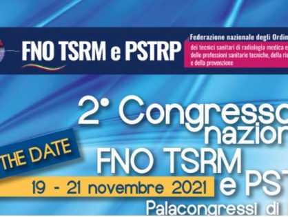 2° Congresso FNO TSRM PSTRP, iscrizioni agevolate fino al cinque ottobre